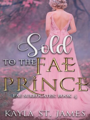 cover image of Sold to the Fae Prince